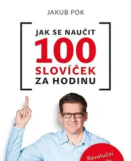 Učebnice a príručky Jak se naučit 100 slovíček za hodinu - Jakub Pok
