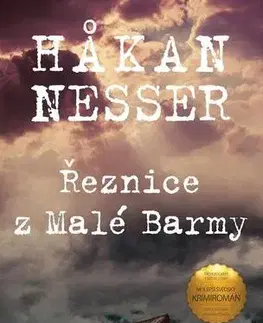 Detektívky, trilery, horory Řeznice z Malé Barmy - Hakan Nesser