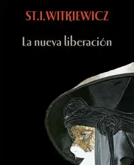 Dráma, divadelné hry, scenáre La nueva liberacion - Witkiewicz Ignacy Stanislaw