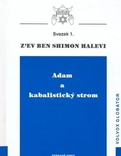 Náboženstvo - ostatné Adam a kabalistický strom - Halevi Shimon