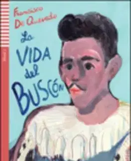 Jazykové učebnice - ostatné La Vida Del Buscon + CD - Francisco De Quevedo