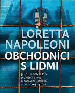 Moderné dejiny Obchodníci s lidmi - Loretta Napoleoni