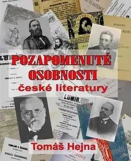 Literatúra Pozapomenuté osobnosti české literatury - Tomáš Hejna