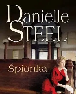Romantická beletria Špionka - Danielle Steel