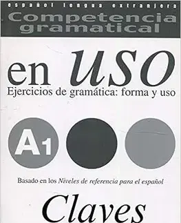 Učebnice a príručky Competencia gramatical en uso A1 Claves