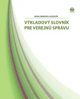 Ekonómia, Ekonomika Výkladový slovník pre verejnú správu - Viera Cibáková,Kolektív autorov