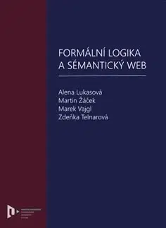 Filozofia Formální logika a sémantický web - Kolektív autorov