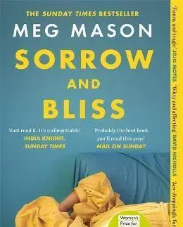 Svetová beletria Sorrow and Bliss - Meg Mason