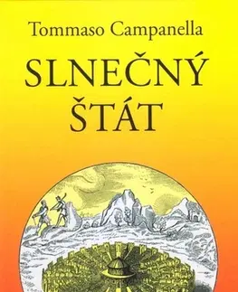 Svetová beletria Slnečný štát - Tommaso Campanella
