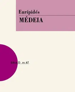 Dráma, divadelné hry, scenáre Médeia, 2. vydání - Euripidés