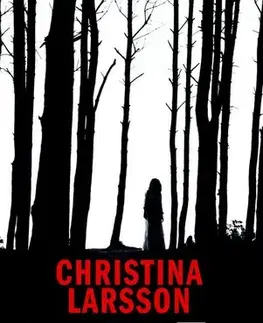 Detektívky, trilery, horory Silueta - Christina Larsson