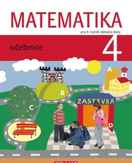 Matematika Matematika 4 pro ZŠ učebnice - Kolektív autorov