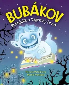 Rozprávky Bubákov - Renata Petříčková,Michal Vaněček