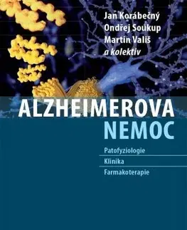 Medicína - ostatné Alzheimerova nemoc - Kolektív autorov