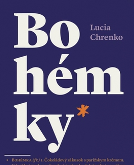 Eseje, úvahy, štúdie Bohémky - Lucia Chrenko