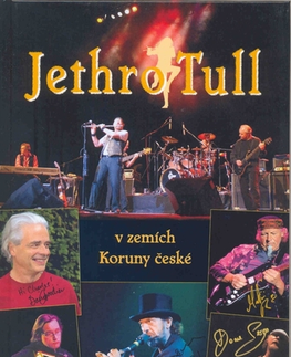 Umenie - ostatné Jethro Tull v zemích Koruny české