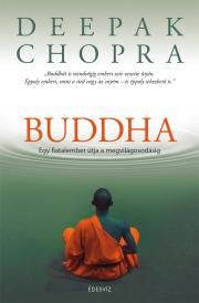 Duchovný rozvoj Buddha - Deepak Chopra