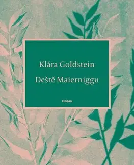 Česká poézia Deště z Maierniggu - Klára Goldstein
