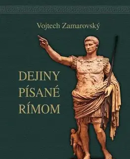 História - ostatné Dejiny písané Rímom - Vojtech Zamarovský