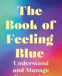 Psychológia, etika The Book of Feeling Blue - Gwendoline Smith