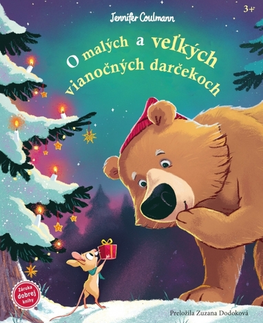 Rozprávky O malých a veľkých vianočných darčekoch - Jennifer Coulmann,Zuzana Dodoková