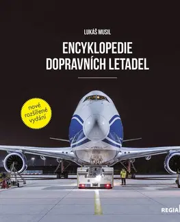 Vesmír, veda a technika Encyklopedie dopravních letadel, 2. vydání - Lukáš Musil