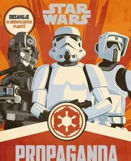 Pre chlapcov Star Wars - Propaganda - Kolektív autorov