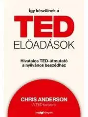 Marketing, reklama, žurnalistika Így készülnek a TED-előadások - Chris Anderson