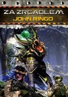 Sci-fi a fantasy Za zrcadlem - John Ringo
