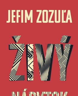 Novely, poviedky, antológie Živý nábytok - Jefim Zozuľa