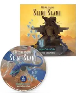 Dobrodružstvo, napätie, western Label One Kúzelná krajina Slimi Slami - audiokniha