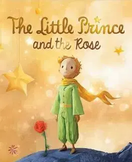 V cudzom jazyku The Little Prince and the Rose - Jane Rollason