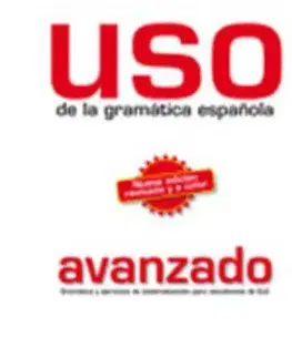 Učebnice a príručky USO De LA Gramatica Espanola Edition 2011 - Viúdez Francisca Castro