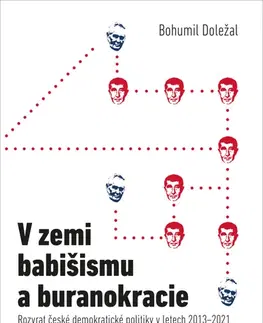 Politológia V zemi babišismu a buranokracie, 2. vydání - Bohumil Doležal