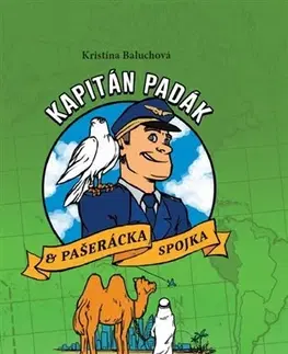 Dobrodružstvo, napätie, western Kapitán Padák - Pašerácka spojka - Kristína Baluchová