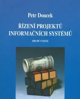 Pre vysoké školy Řízení projektú informačních systémú - Petr Doucek