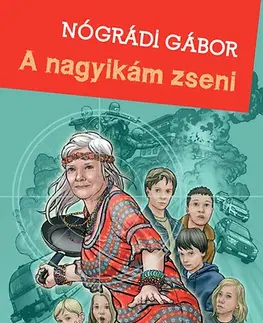 Dobrodružstvo, napätie, western A nagyikám zseni - Gábor Nógrádi