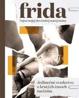 Skutočné príbehy Frida - Nina F. Grünfeld