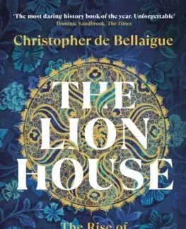 Historické romány The Lion House - Christopher de Bellaigue