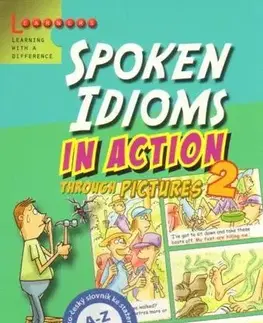 Gramatika a slovná zásoba Spoken Idioms in Action 2 - Stephen Curtis