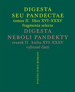 Dejiny práva Digesta seu Pandectae. tomus II. / Digesta neboli Pandekty. svazek II. - Michal Skřejpek