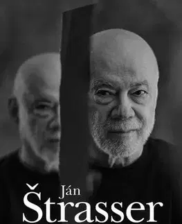 Biografie - ostatné Tvár v zrkadle - Ján Štrasser