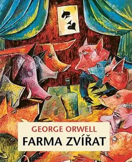Svetová beletria Farma zvířat - George Orwell