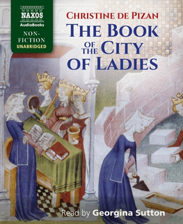 História Naxos Audiobooks The Book of the City of Ladies (EN)