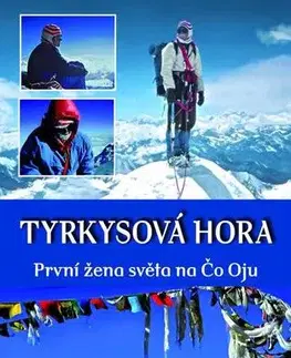 Všeobecne o športe Tyrkysová hora - Dina Štěrbová