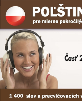 Jazykové učebnice - ostatné Audioacademyeu Poľština pre mierne pokročilých B1 – časť 2