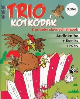 Pre deti a mládež - ostatné Trio Kotkodák (CD + Komiks) - Kolektív autorov