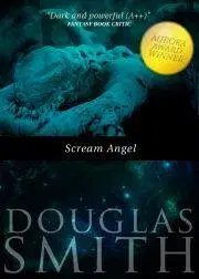 Sci-fi a fantasy Scream Angel - Smith Douglas