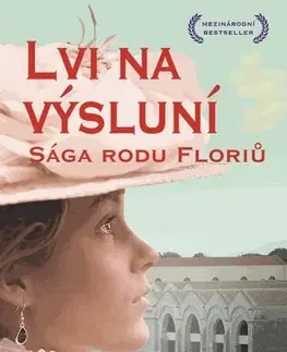 Historické romány Sága rodu Floriů: Lvi na výsluní - Stefania Auci