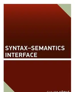 Pre vysoké školy Syntax–Semantics Interface - Eva Hajičová